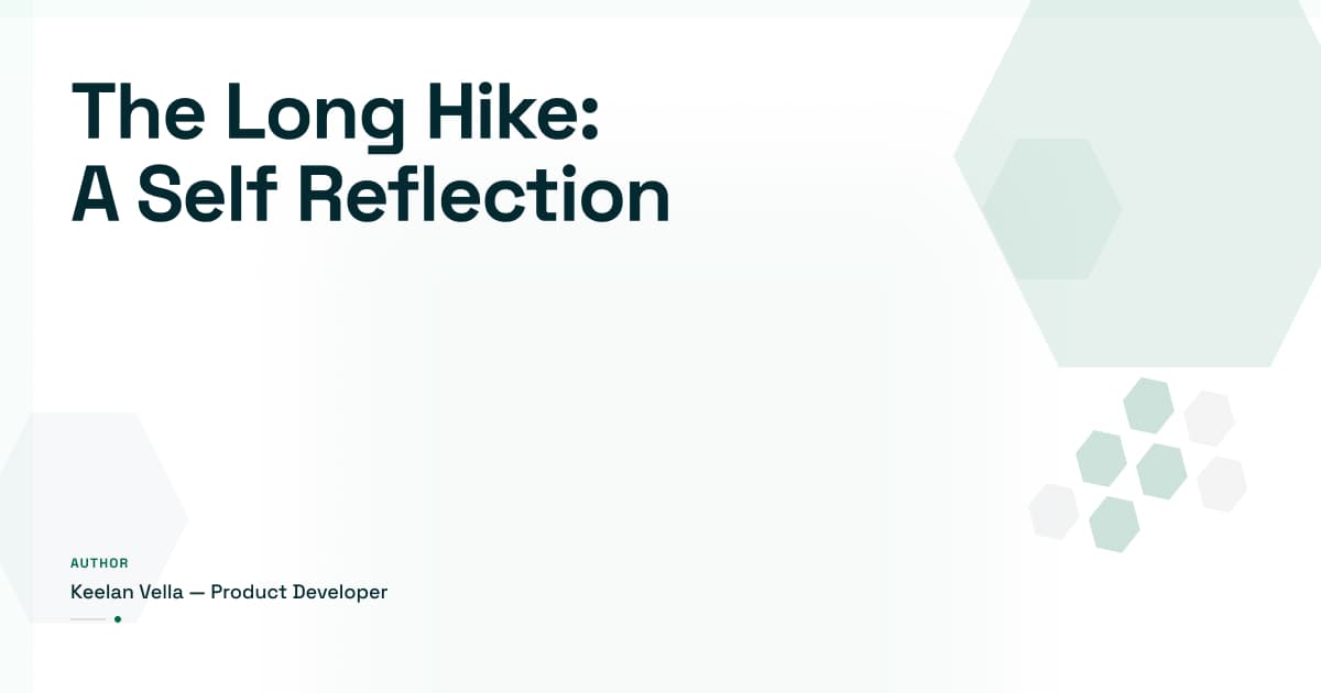 The Long Hike: A Self Reflection